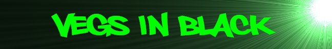 vegs in black