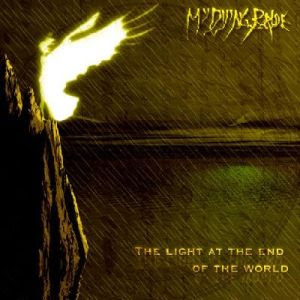 MY DYING BRIDE My+Dying+Bride+-+The+Light+at+the+End+of+the+World+%5B1999%3B+UK%5D