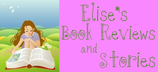 Elise's Book Reviews and Stories