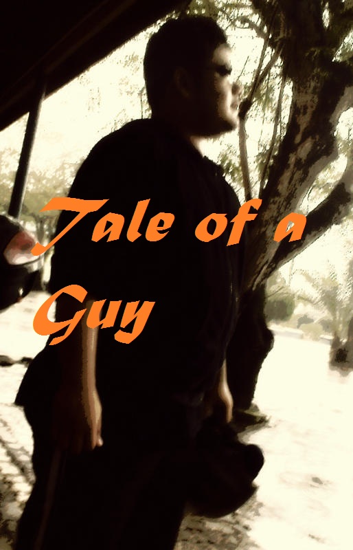 Tale of a guy