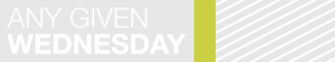 [AnyGivenWednesday.png]