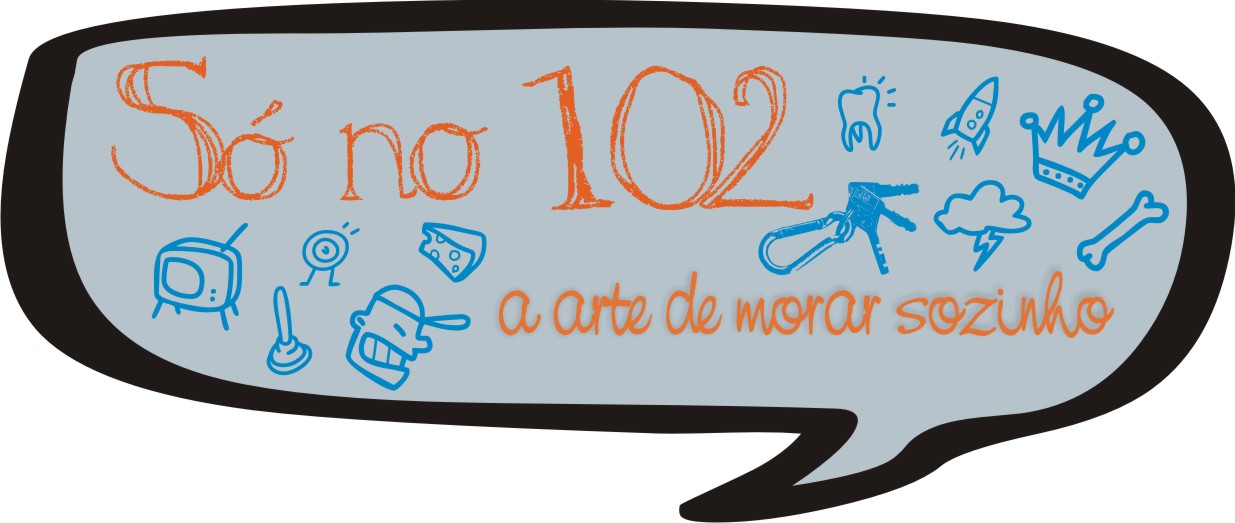 Só no 102 - a arte de morar sozinho