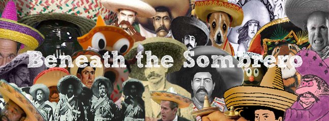 Beneath The Sombrero