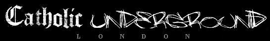 Catholic Underground London