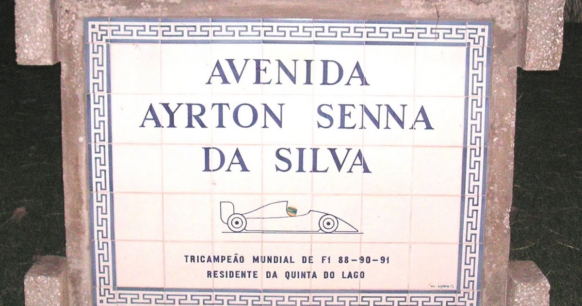 Memória nas Ruas: Avenida Ayrton Senna – Quinta do Lago (Almancil)