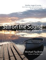 Still On The Sound - A Seasonal Look at Island Life