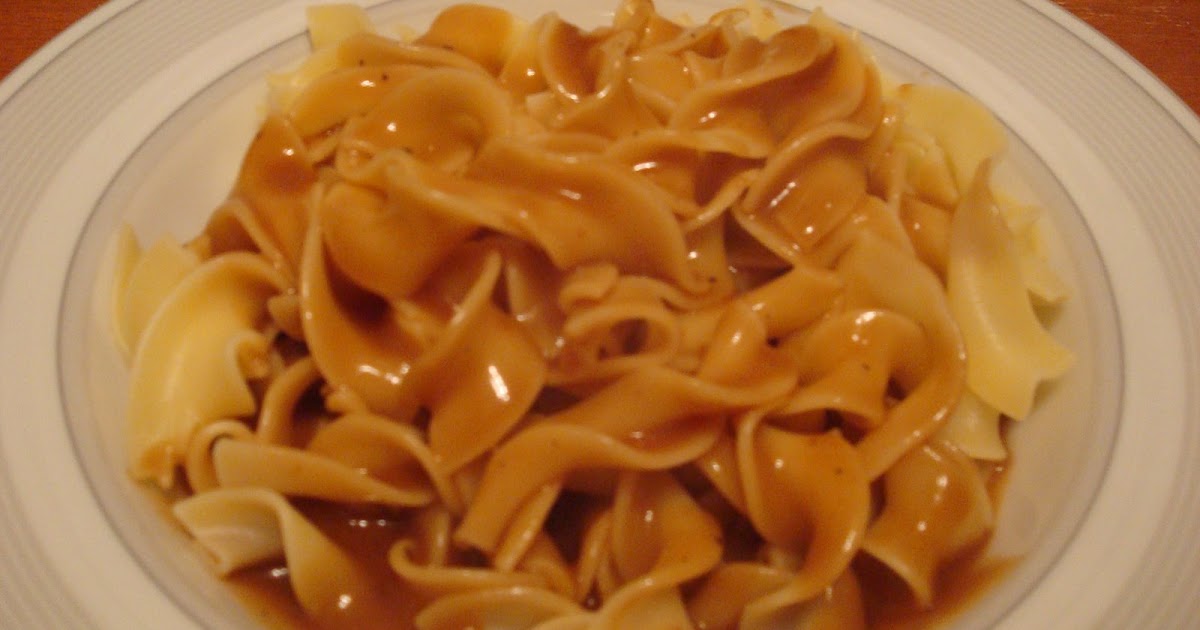 Naina's recipes DINNNER AND A MOVIE German Noodles with Brown Gravy