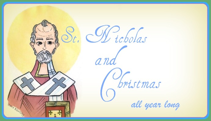 12 Days of Christmas Traditions ~ St Nicholas or Santa Claus? St. Nicholas and Christmas - all year long