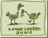 zombie chicken award