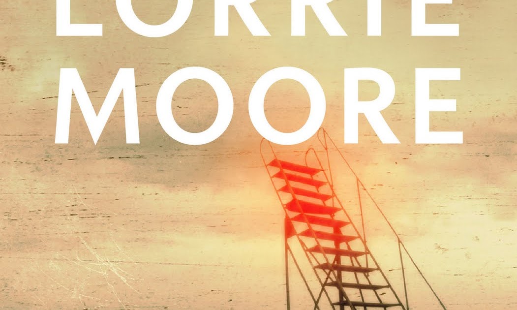 Pam's Perspective Book Review A Gate at the Stairs by Lorrie Moore