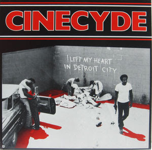 Cinecyde+-+1982+-+I+Left+My+Heart+In+Det