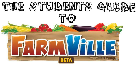 The Student's Guide to FarmVille