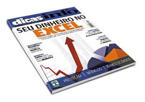 Revista Dicas INFO Seu Dinheiro no Excel Janeiro de 2009 Seu Dinheiro