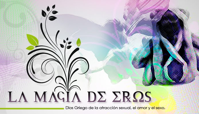 La Magia de Eros