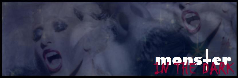 Mons✝er In The Dark