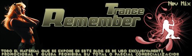 REMEMBER TRANCE
