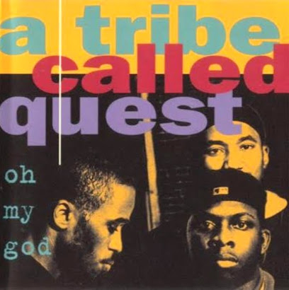 A TRIBE CALLED QUEST - OH MY GOD (1994)