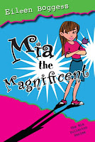 Mia The Magnificent by Eileen Boggess