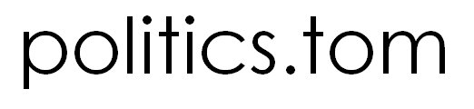 politics.tom | news and views on politics and the world