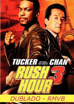 Download A Hora do Rush 3   DVDRip   Dublado [RMVB]