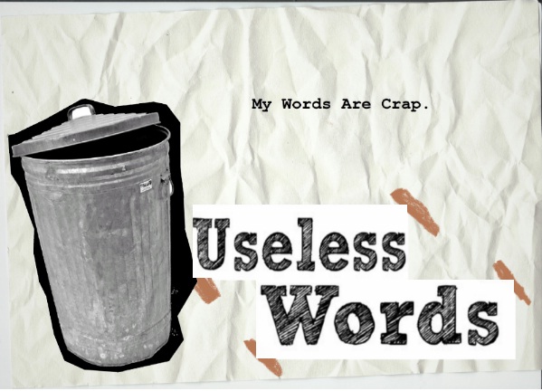 Useless Words