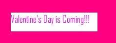 [vdaycoming.JPG]
