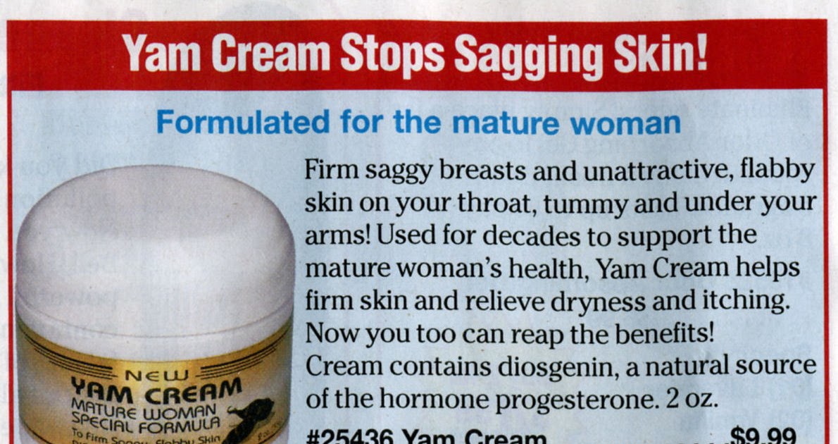 moist and creamy yam cream stops sagging skin, but only if you're a