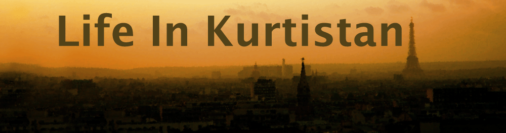 LIFE IN KURTISTAN