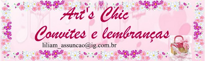 Art´s Chic       Lembranças e Convites