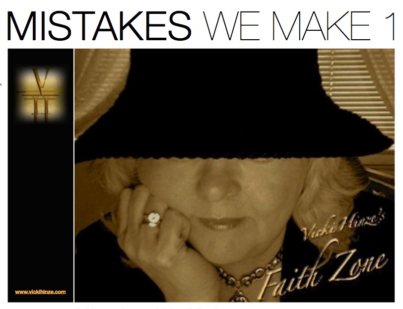 [mistakeswemake1.jpg]