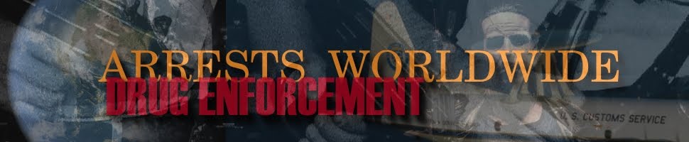 Arrests WorldWide (Drug Enforcement)