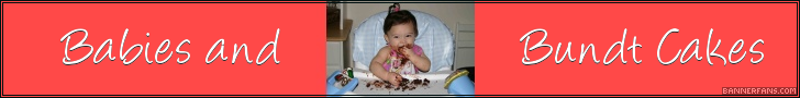 Babies and Bundt Cakes