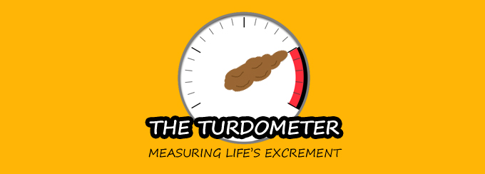 The Turdometer: Measuring Life's Excrement