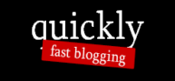 quickly