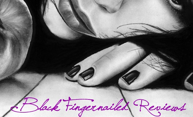 Black Fingernailed Reviews