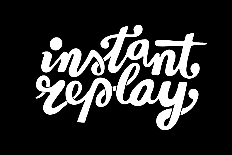 instant-replay-white-on-black-2.jpg