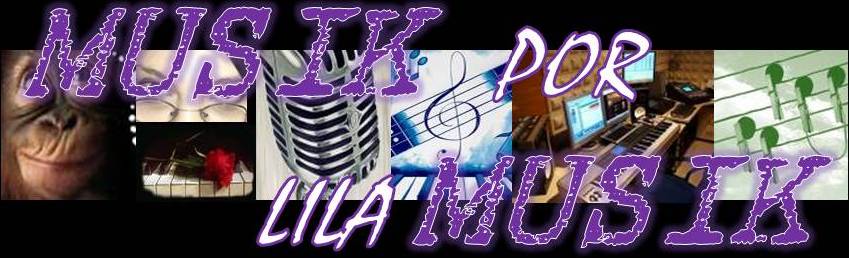 MUSIK por LILA MUSIK