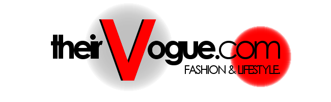●●● THEIR VOGUE » fashion & lifestyle.