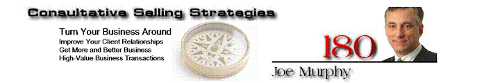 Joe Murphy 180 - Consultative Selling Strategies