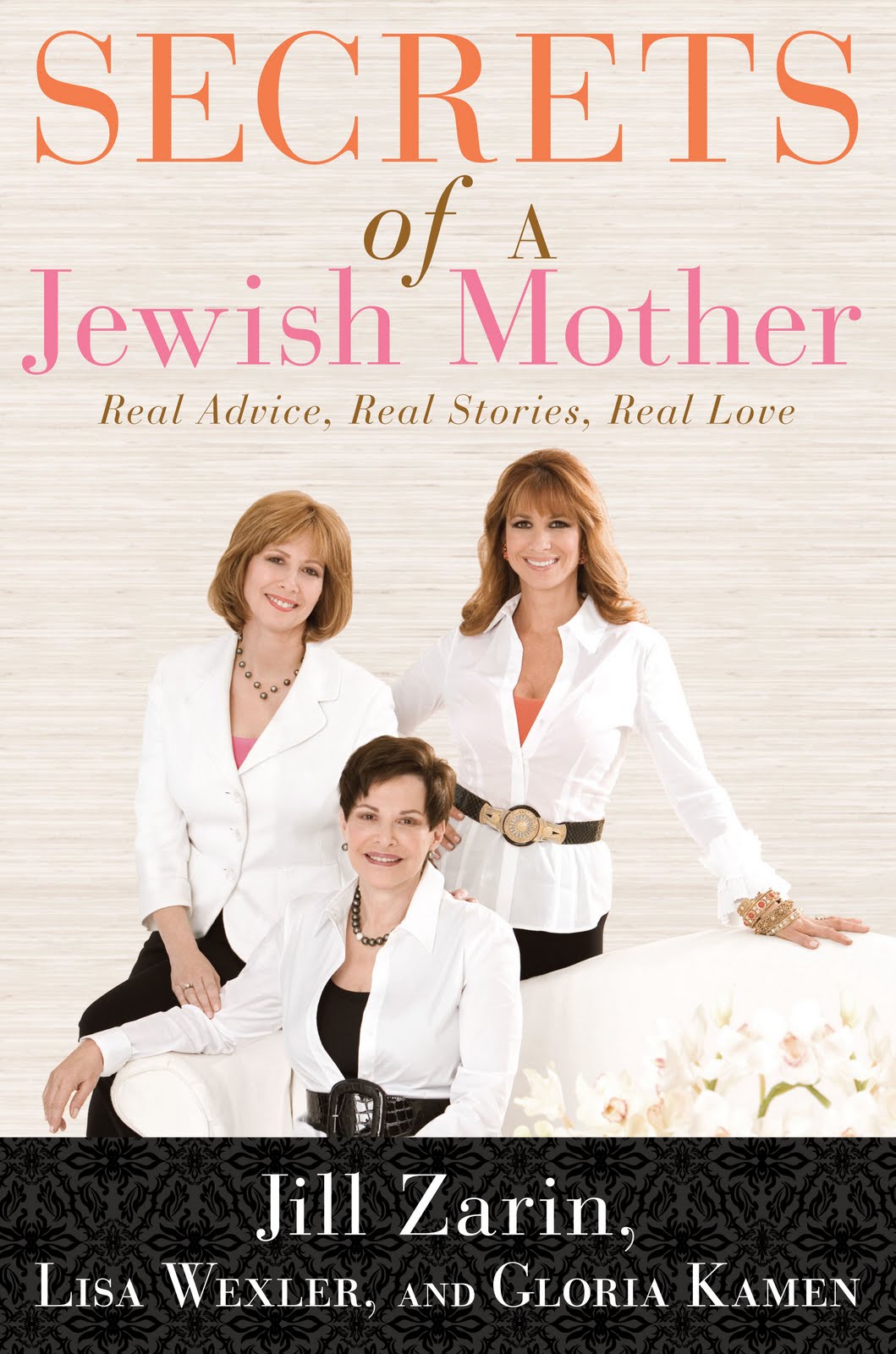 GUEST BLOG POST Secrets of a Jewish Mother by Jill Zarin, Lisa