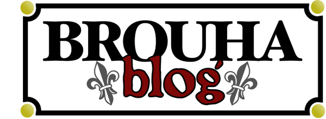 The Brouha Blog