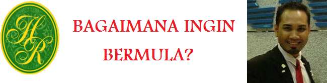 Bagaimana Ingin Bermula...