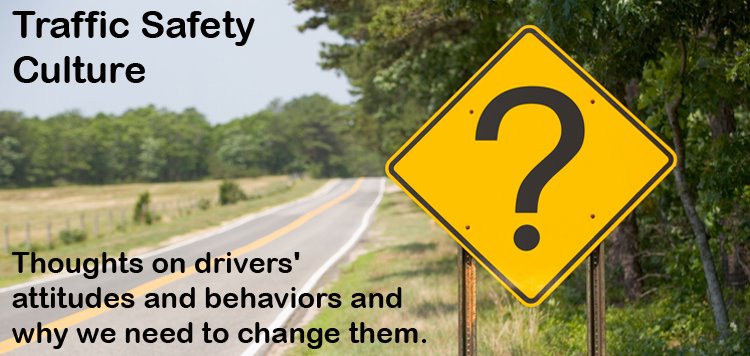 Traffic Safety Culture