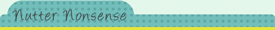 Nutter Nonsense
