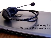 ÉLŐ ANGOL NYELVÓRÁK A VILÁGHÁLÓN