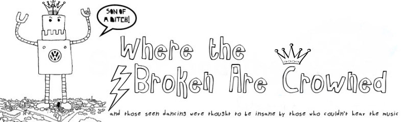 Where the Broken Are Crowned