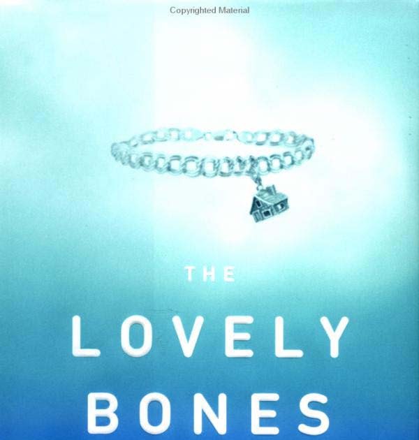 the lovely bones by alice sebold essays The new york review of books, january 2006 link on olympics kitsch the new york times magazine, august 2004 link on alice sebold's the lovely bones. the lovely bones by alice sebold essays The new york review of books, january 2006 link on olympics kitsch the new york times magazine, august 2004 link on alice sebold's the lovely bones.