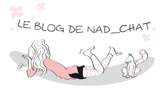 Le Blog de Nad_Chat