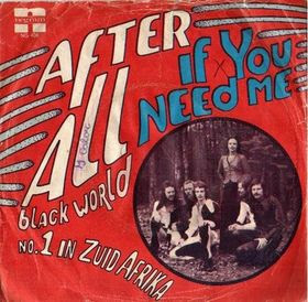 after all if you need me b w