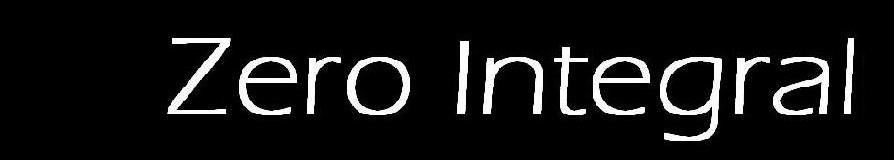 Zero Integral